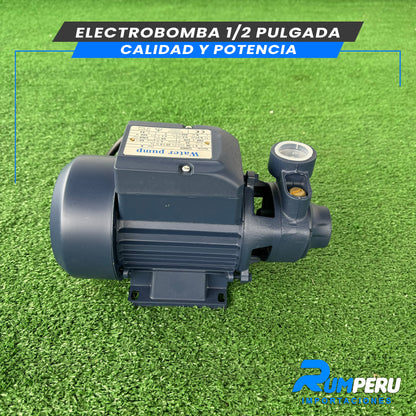 ELECTROBOMBA 1/2 PULGADA CALIDAD Y POTENCIA